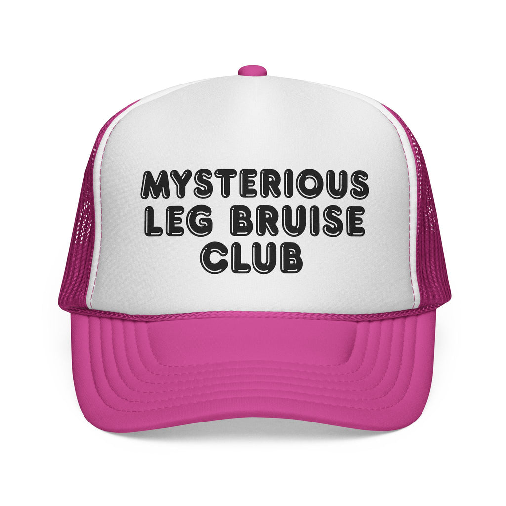 Mysterious Leg Bruise Club Trucker Hat