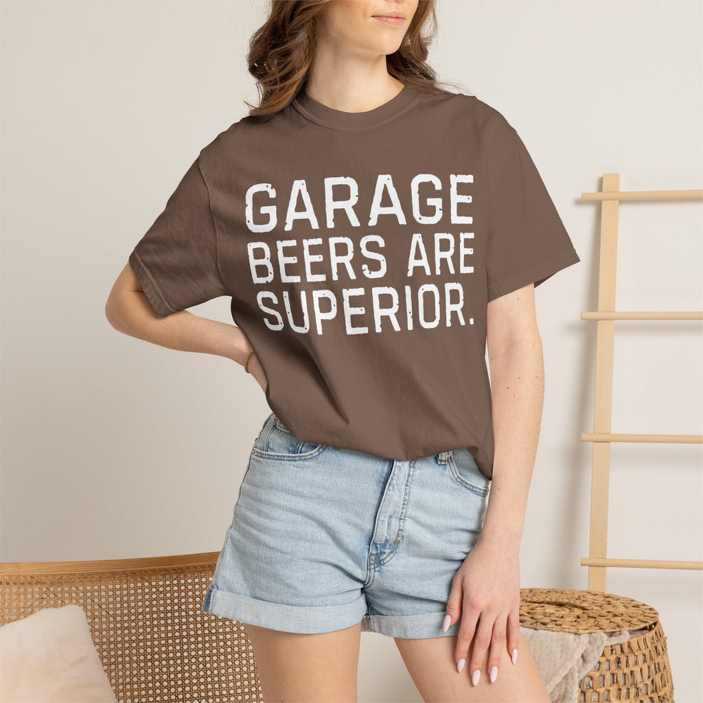 Garage Beers Are Superior Shirt