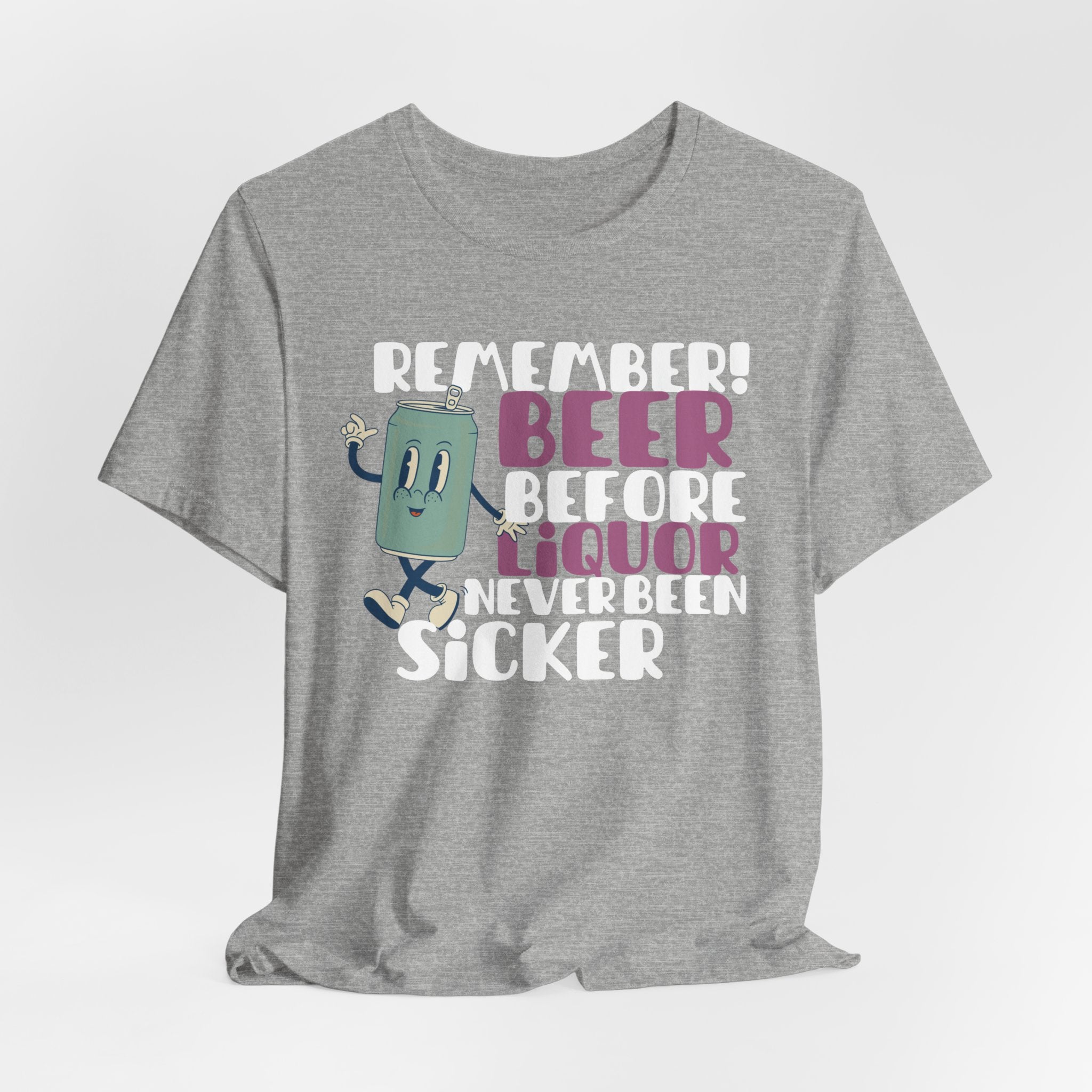 Beer Before Liquor Shirt