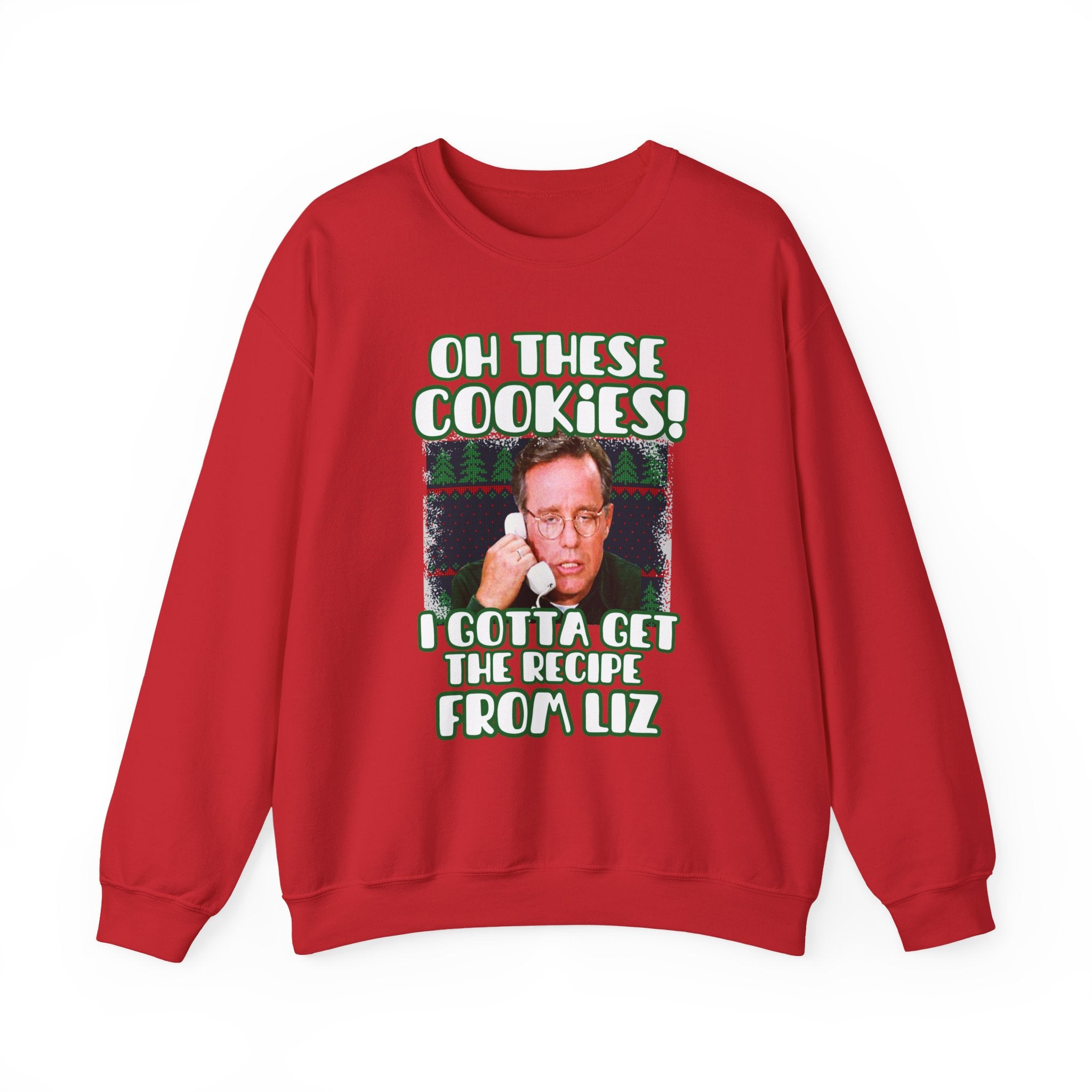Jingle All The Way Sweatshirt