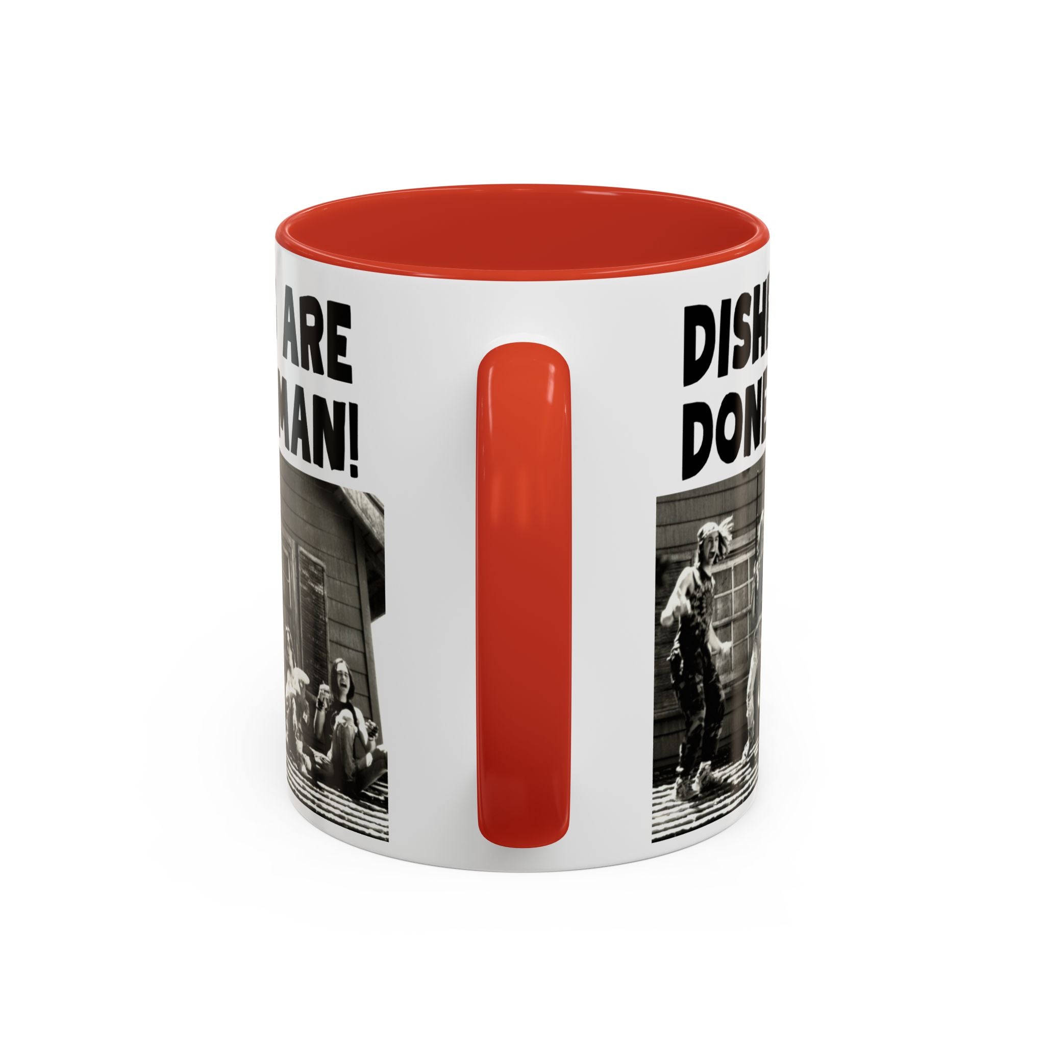 Dishes Are Done Man Coffee Mug