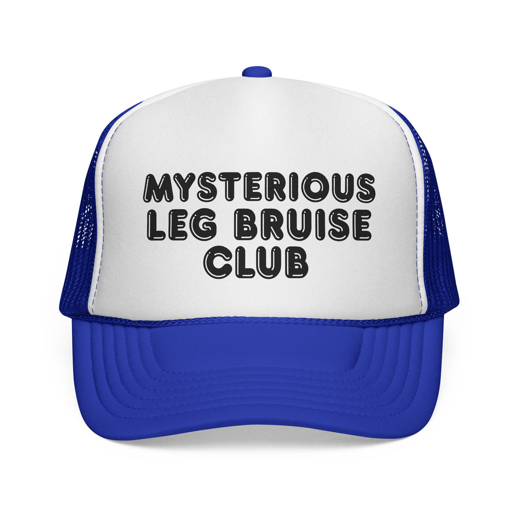 Mysterious Leg Bruise Club Trucker Hat