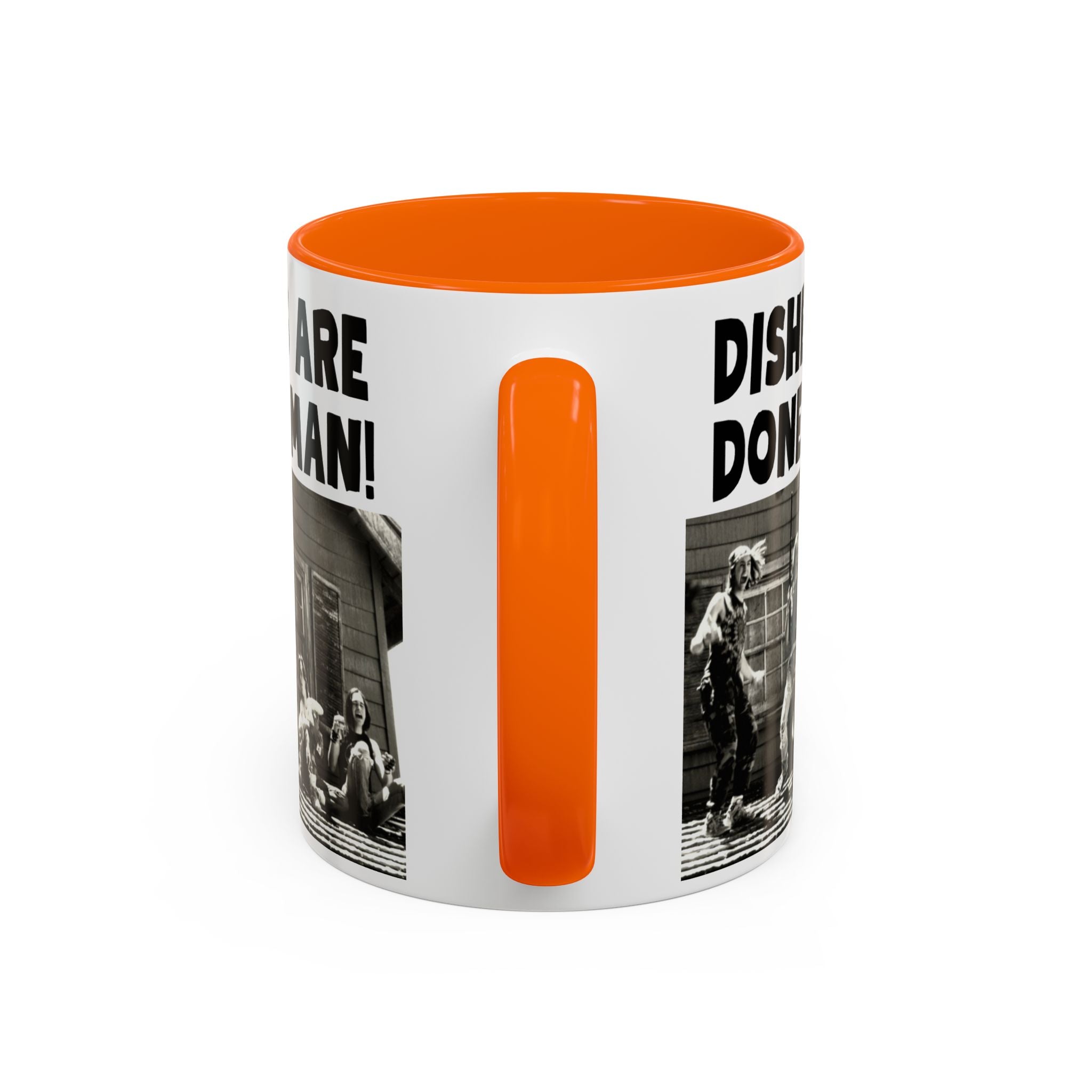 Dishes Are Done Man Coffee Mug
