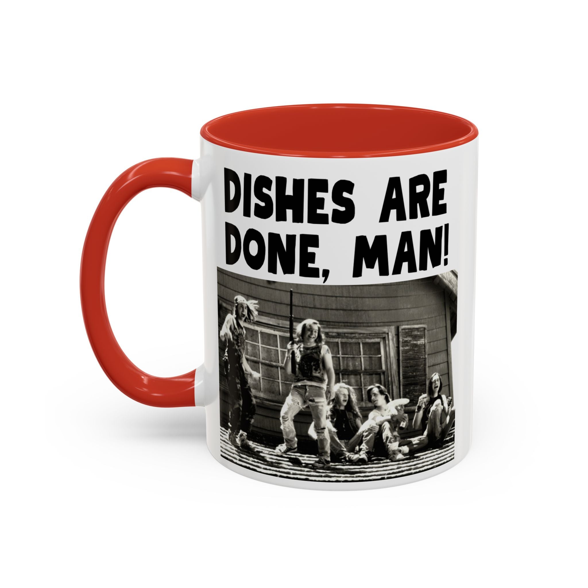 Dishes Are Done Man Coffee Mug