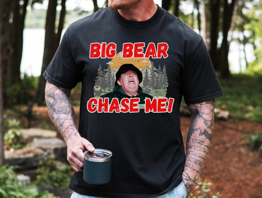 Big Bear Chase Me Tshirt