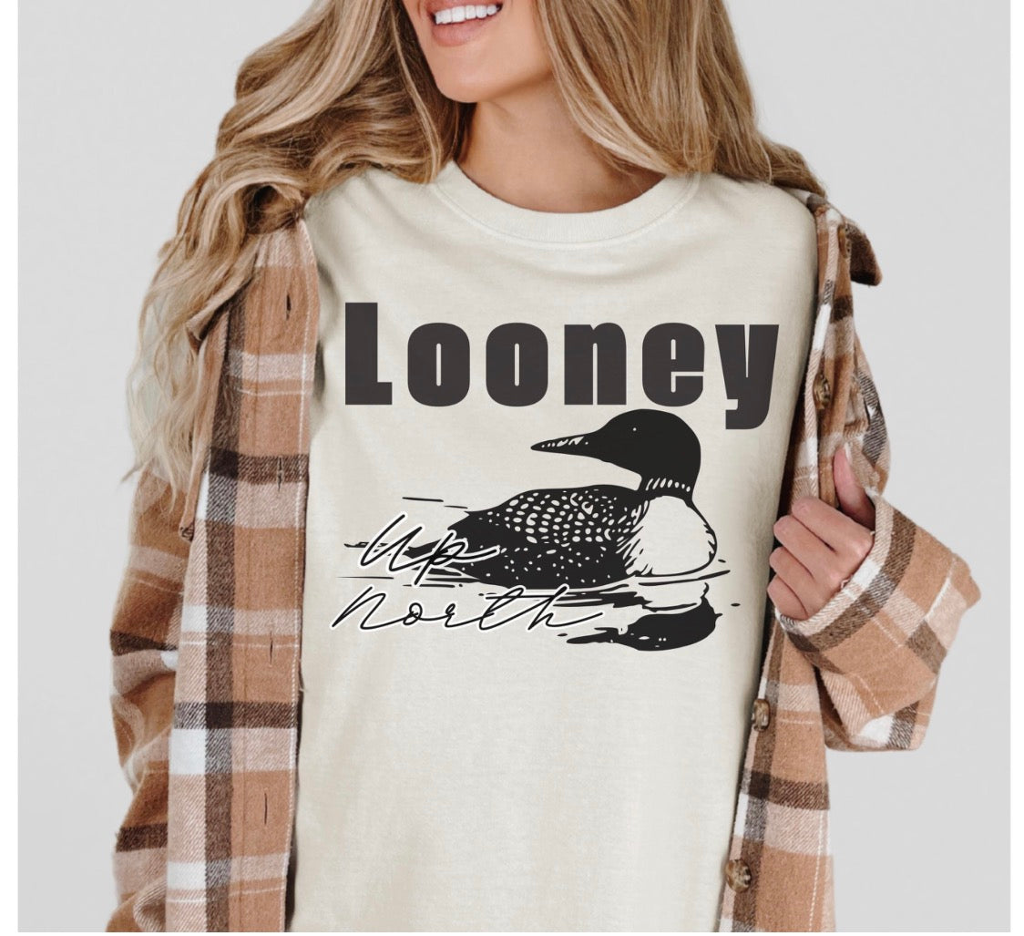 Looney Up North Tshirt