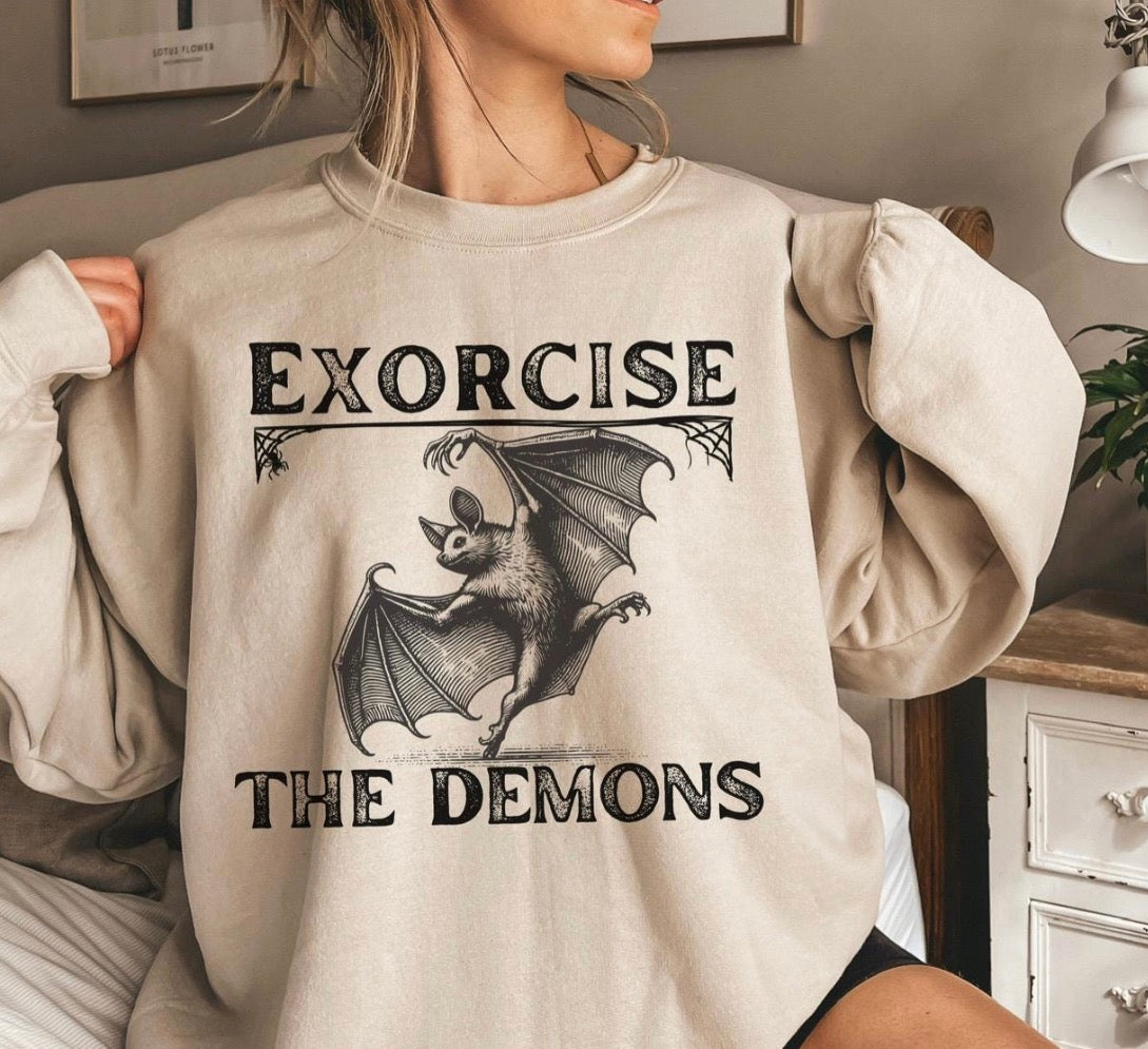Exorcise The Demons Halloween Sweatshirt