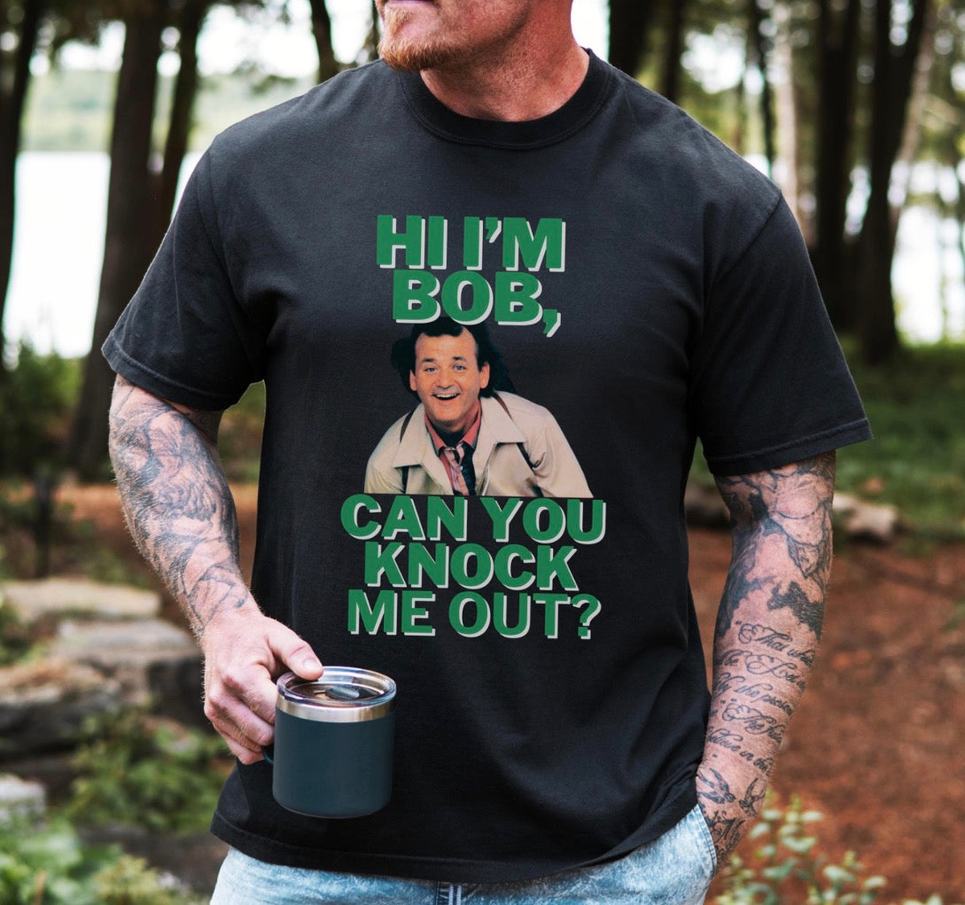What About Bob Tshirt