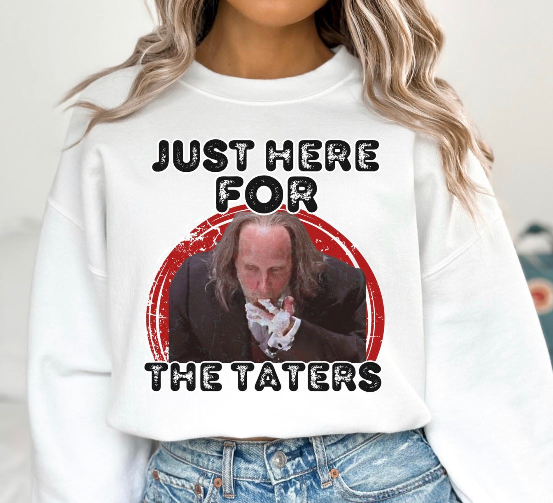Just Here For The Taters Thanksgiving Sweatshirt
