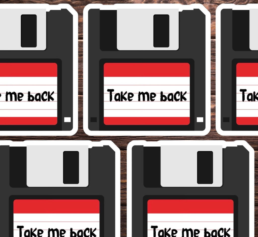 Take Me Back Vinyl Sticker