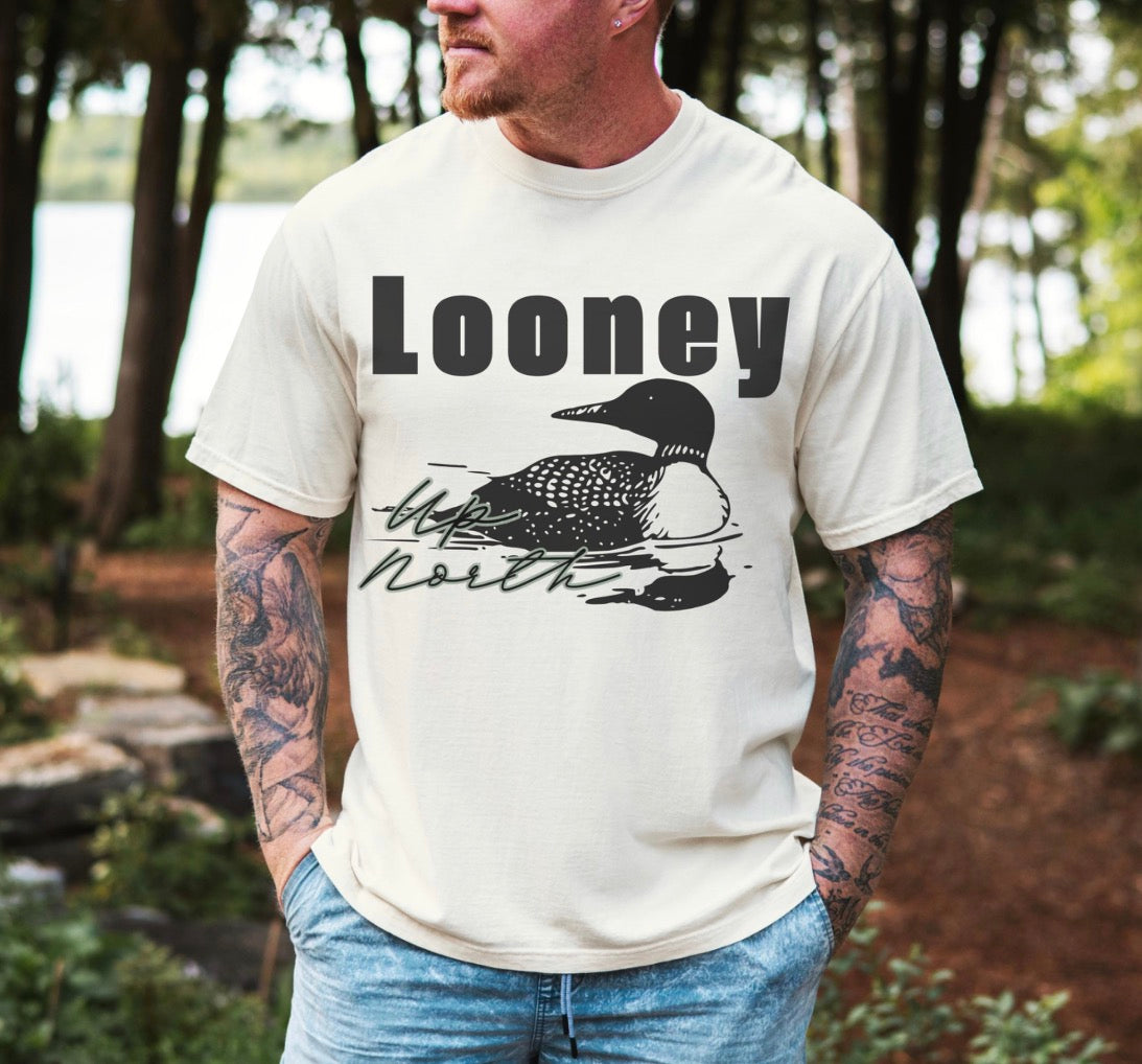 Looney Up North Tshirt