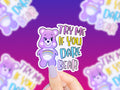 Try Me If You Dare Bear Vinyl Sticker