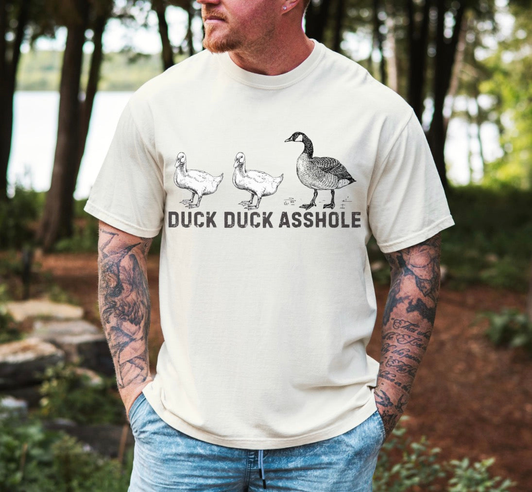 Duck Duck Asshole Shirt