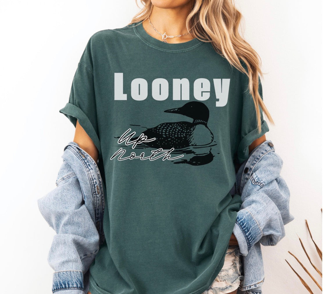 Looney Up North Tshirt