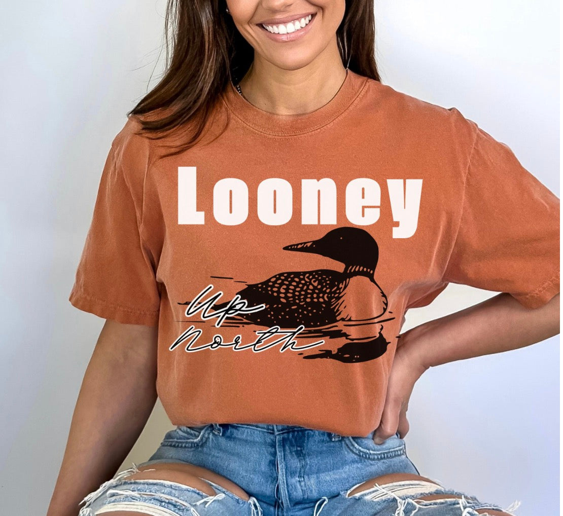 Looney Up North Tshirt