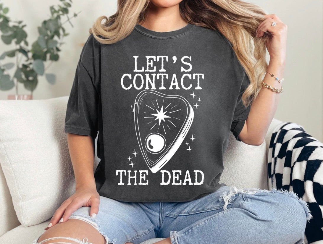 Let’s Contact The Dead Halloween Tshirt