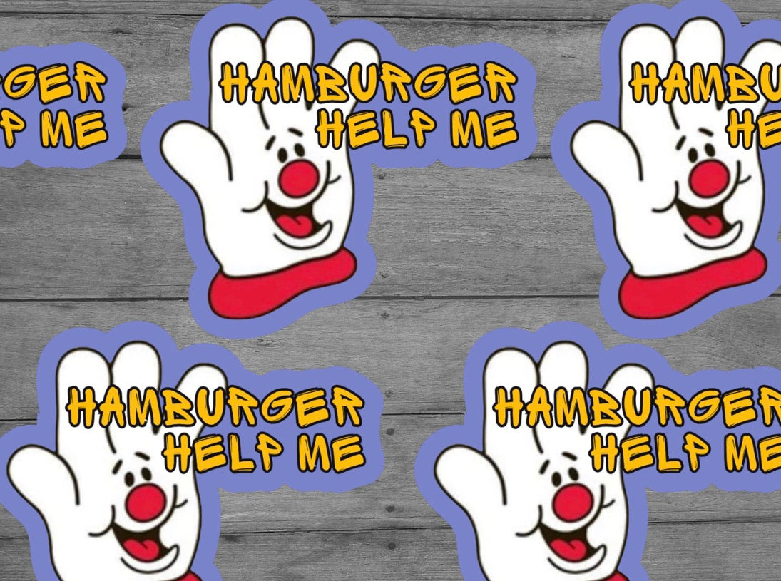 Hamburger Help Me Vinyl Sticker