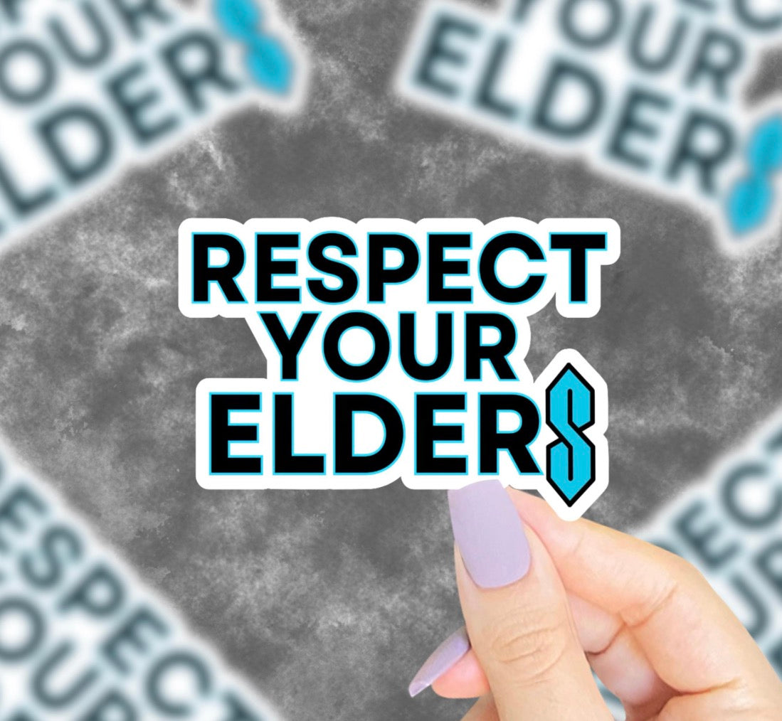 Respect Your Elders Vinyl Sticker