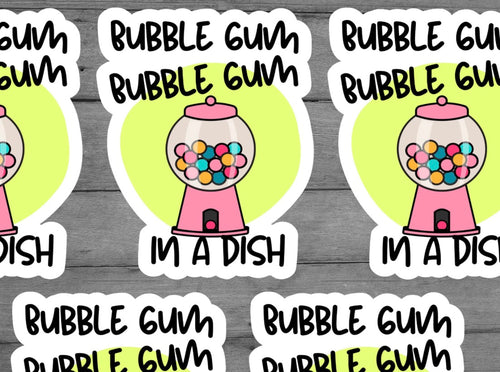 Bubble Gum Bubble Gum In A Dish Vinyl Sticker