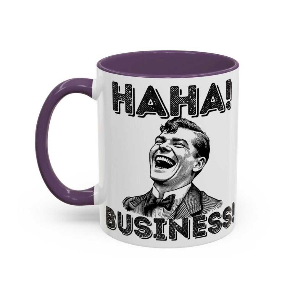 Haha Business Coffee Mug