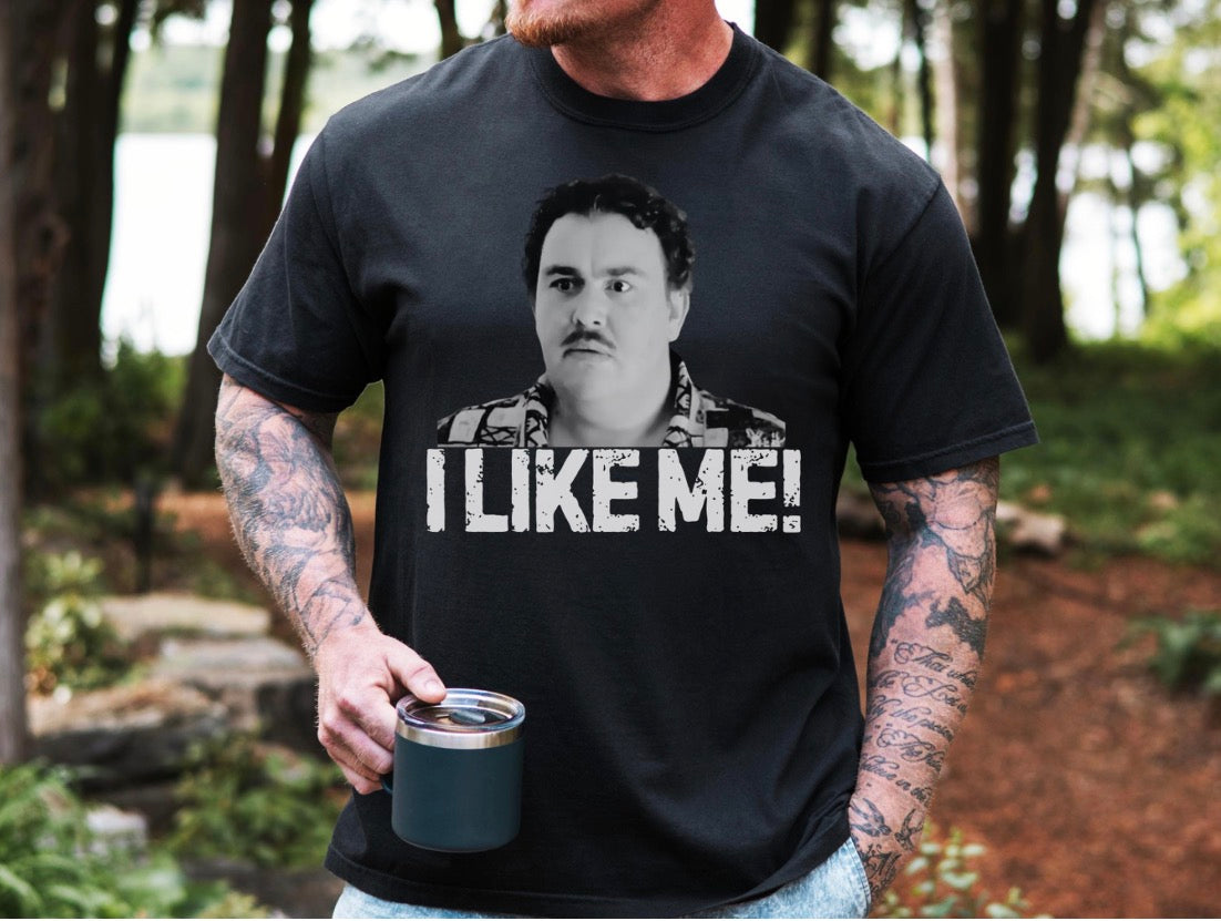 I Like Me! John Candy Shirt