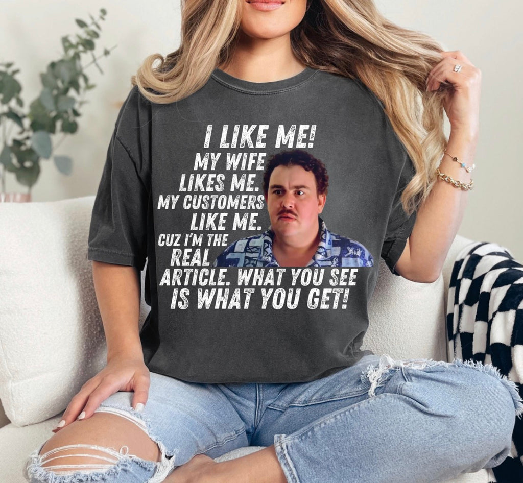 I Like Me Shirt