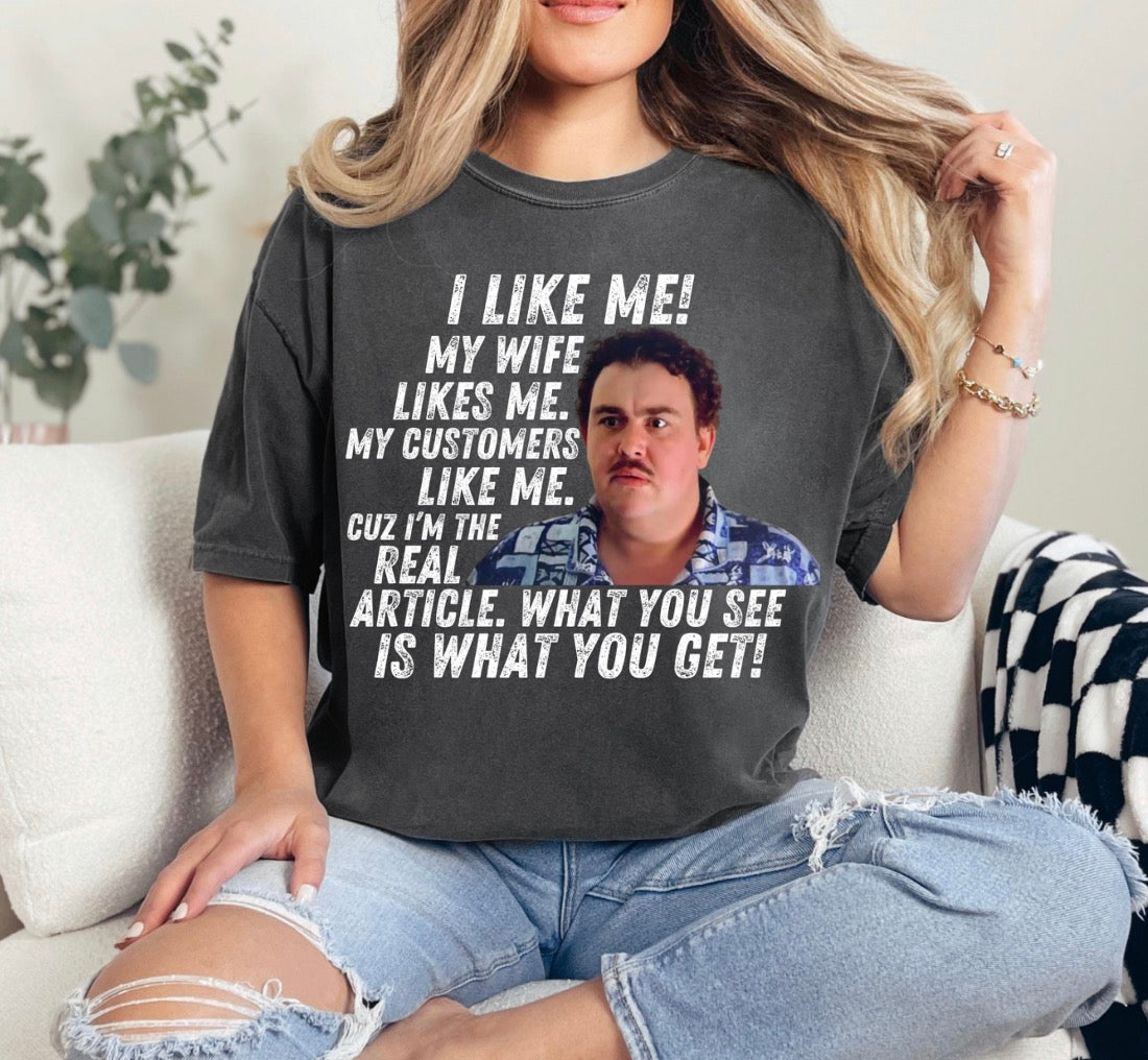 I Like Me Shirt
