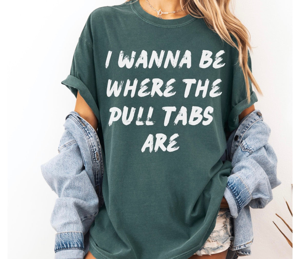 Pull Tabs TShirt