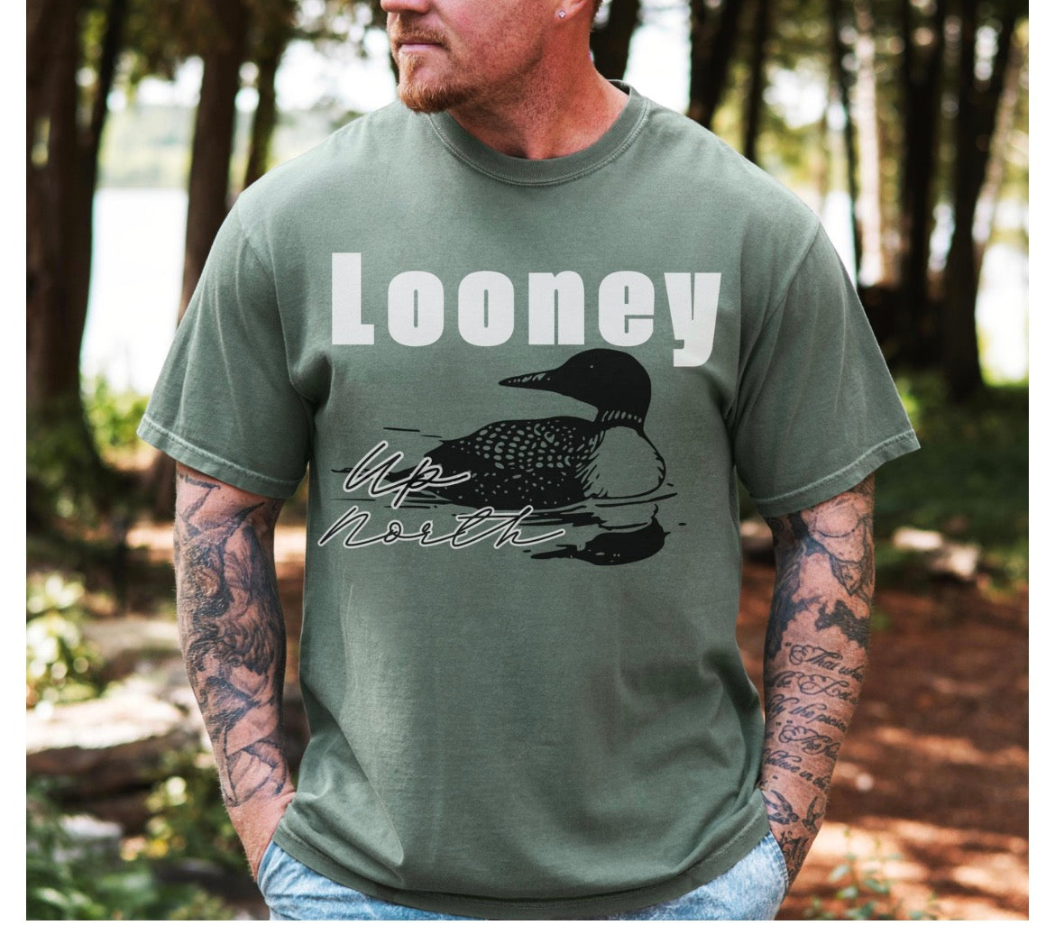 Looney Up North Tshirt