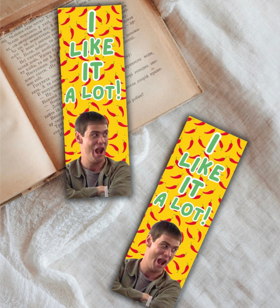 I Like It A Lot Bookmark