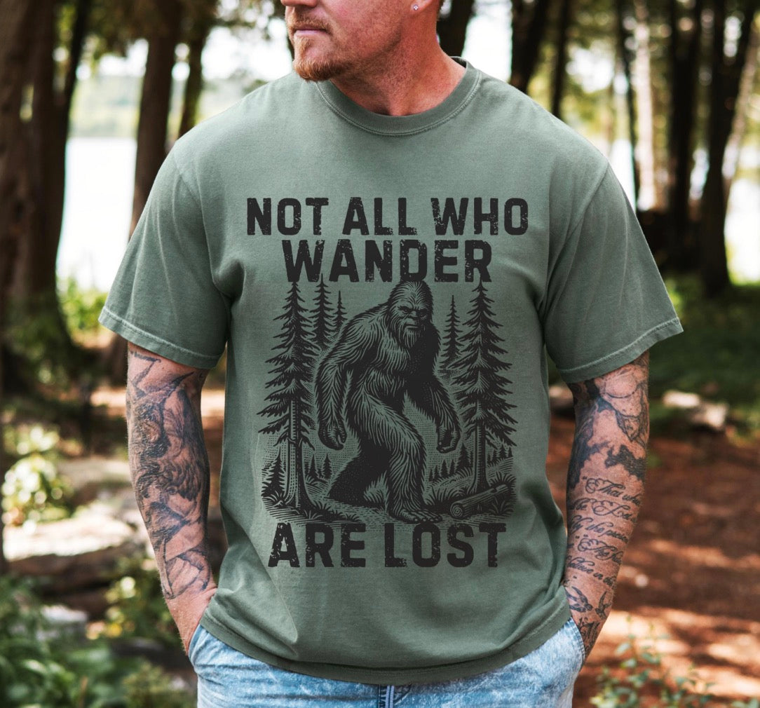 Not All Who Wander Are Lost Bigfoot Tshirt