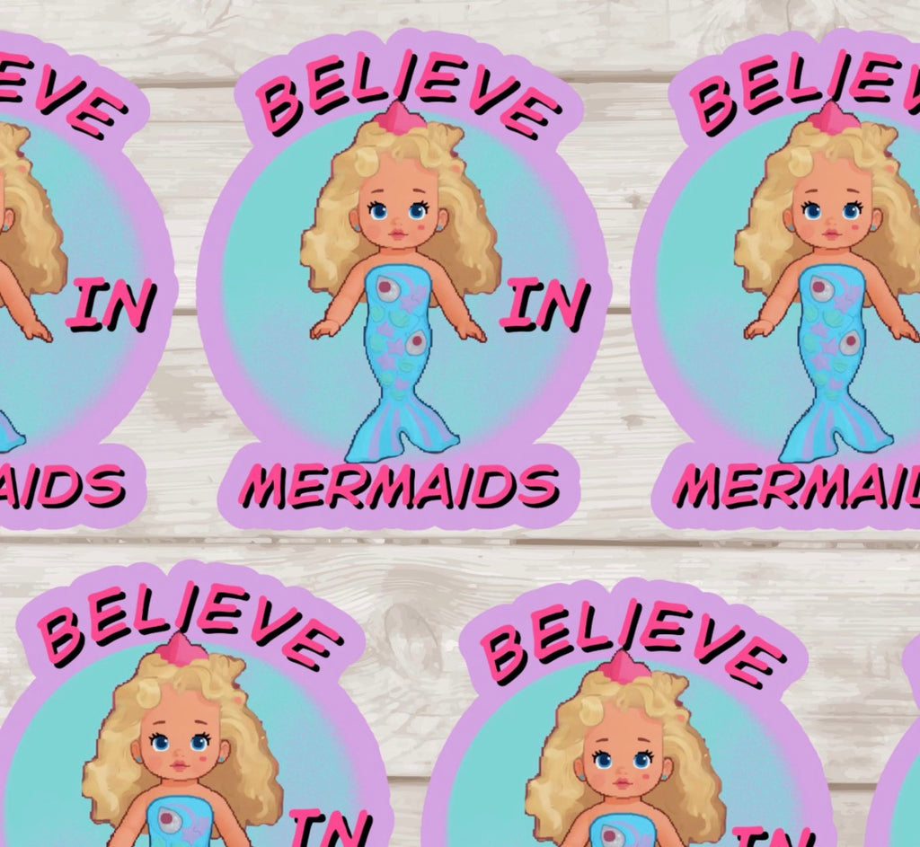Believe In Mermaids Vinyl Sticker