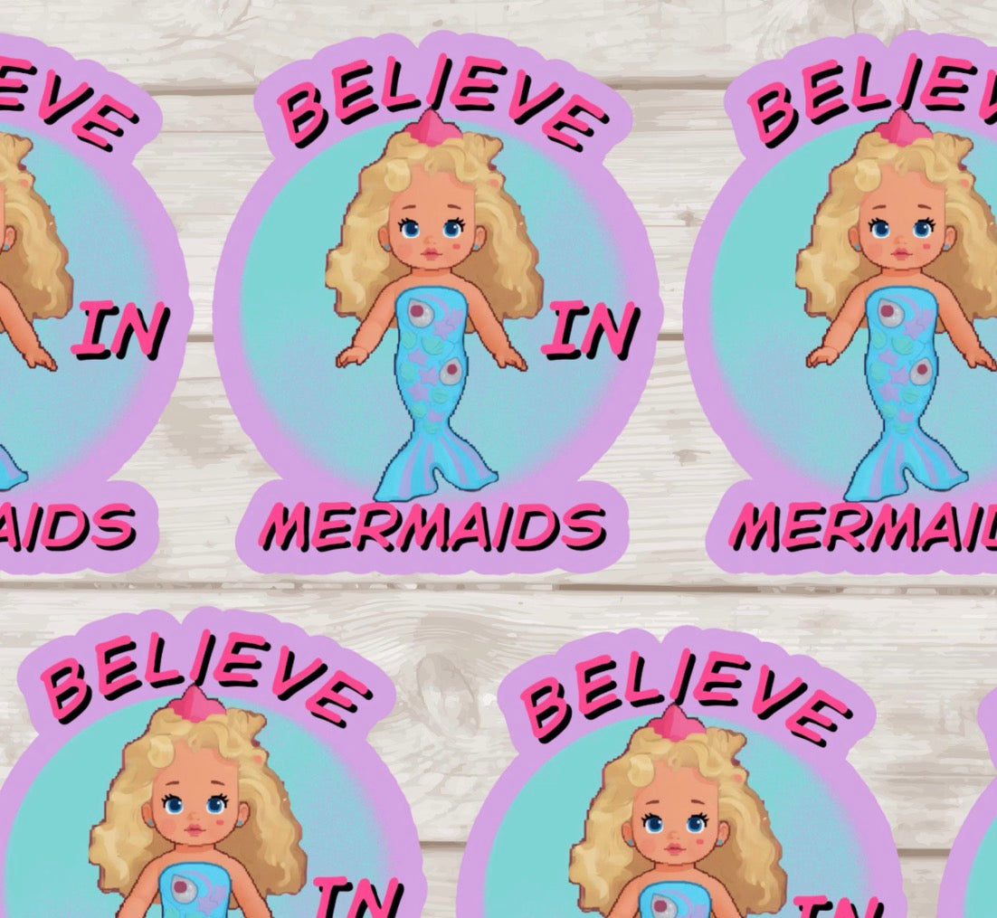 Believe In Mermaids Vinyl Sticker