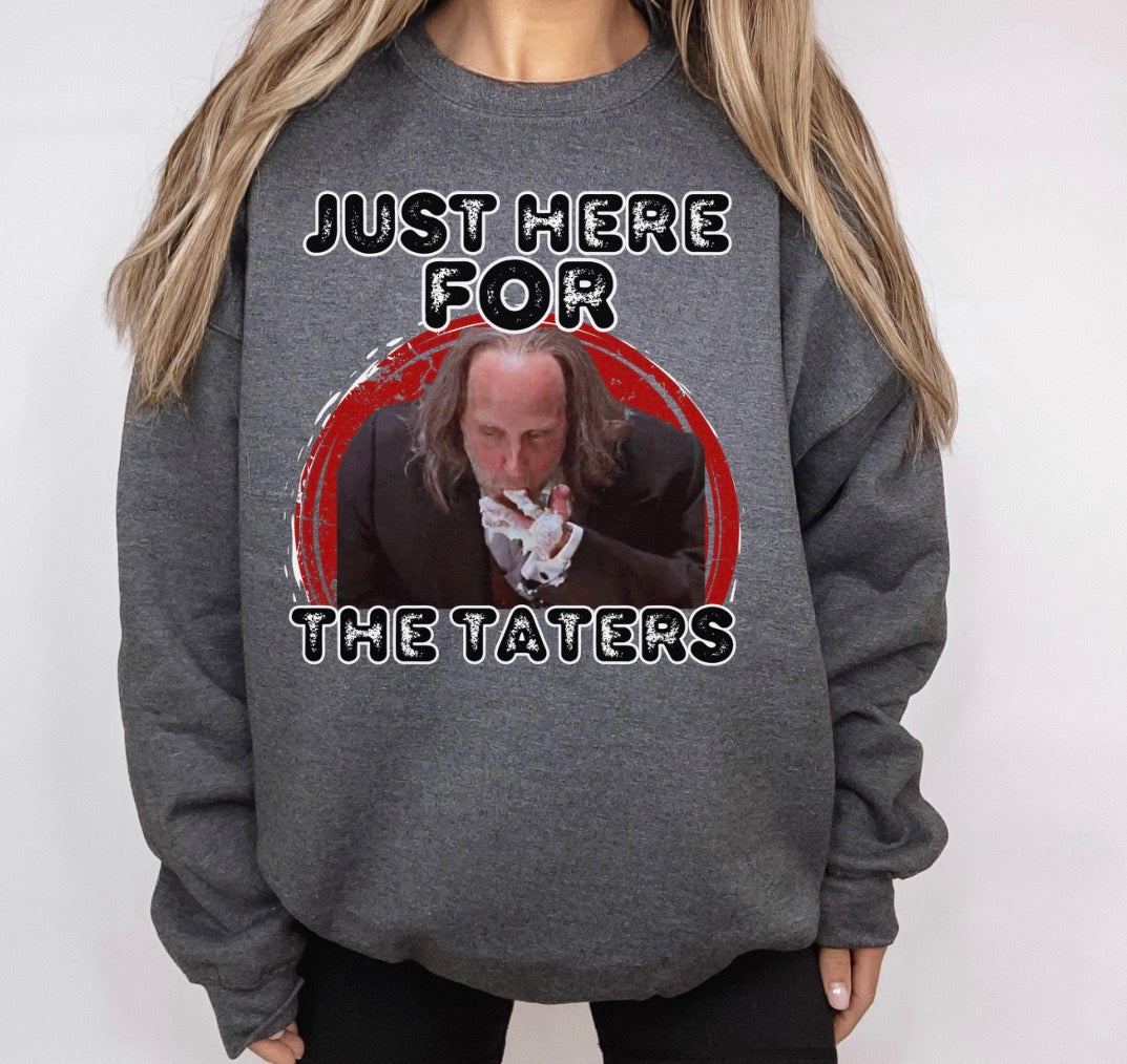 Just Here For The Taters Thanksgiving Sweatshirt