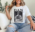 Dan The Man Roseanne Shirt