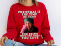 Clark Griswold Christmas Vacation Sweatshirt