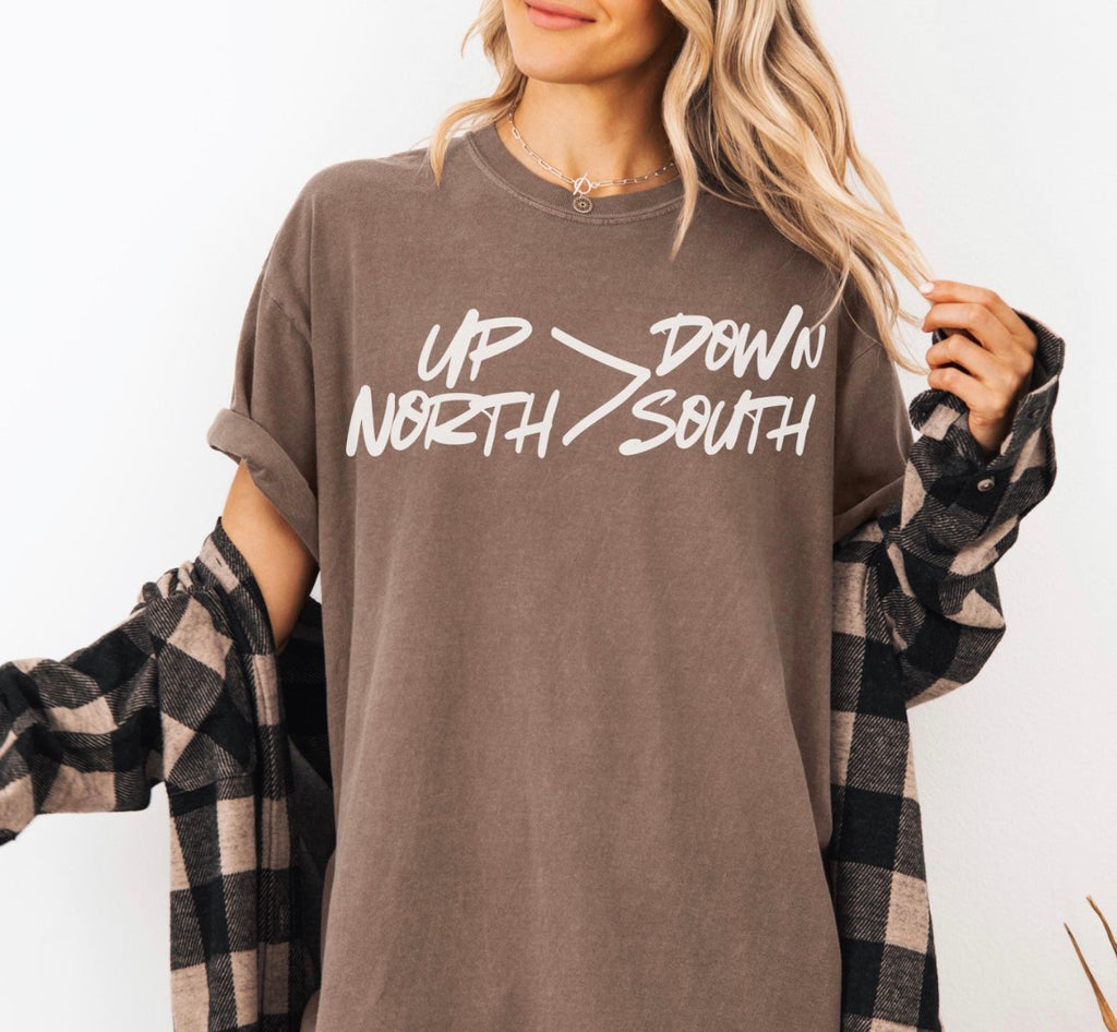 Up North Is Greater Than Down South Tshirt