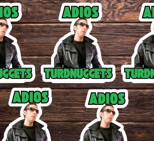 Adios Turdnuggets Vinyl Sticker