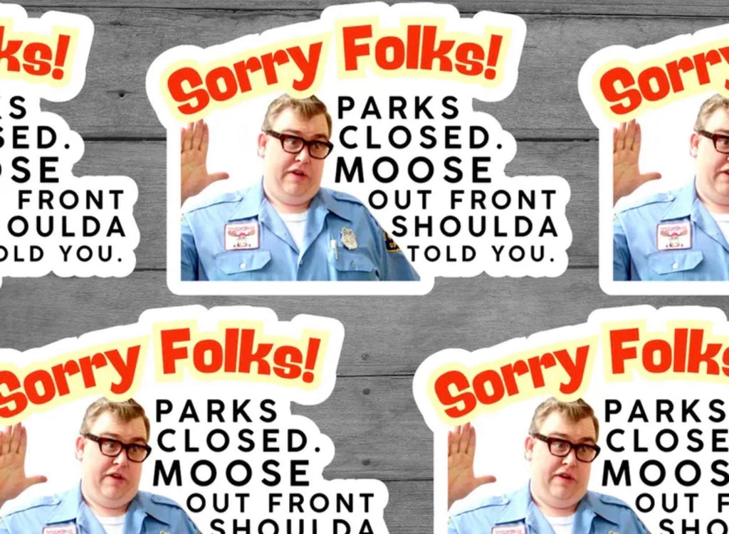 Sorry Folks Vinyl Sticker