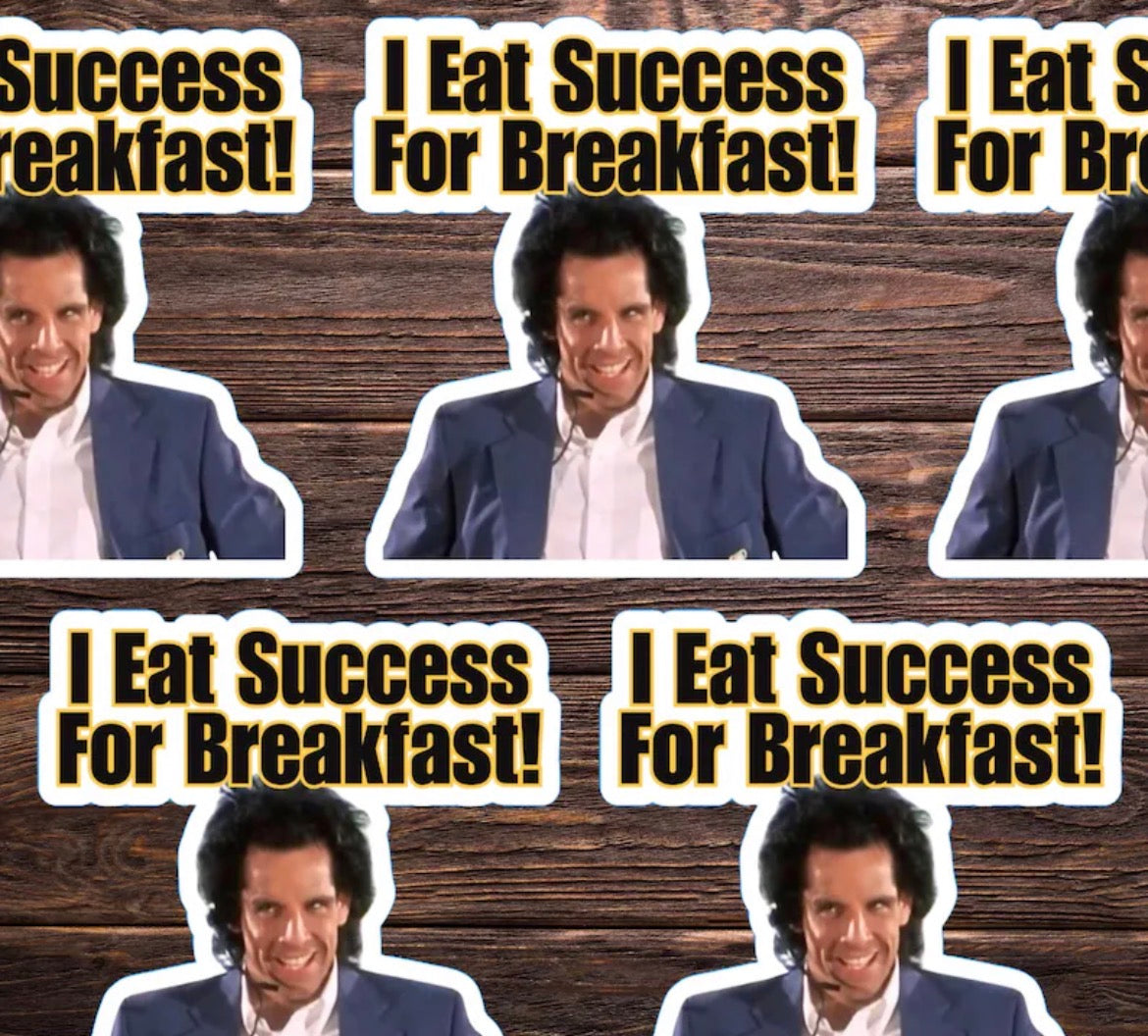 I Eat Success For Breakfast Vinyl Sticker