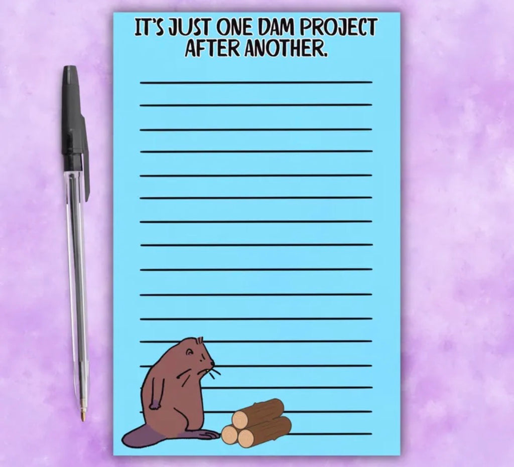 It’s Just One Dam Project After Another Notepad