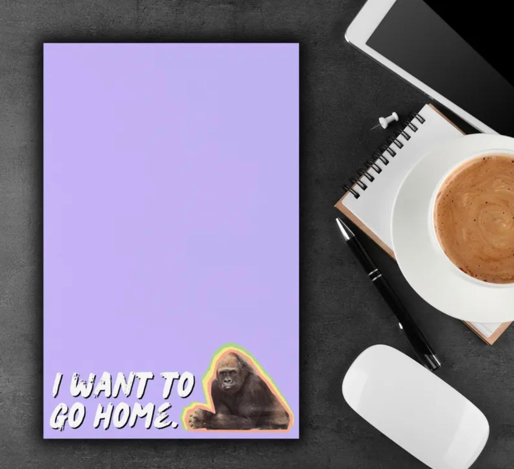 I Want To Go Home Notepad