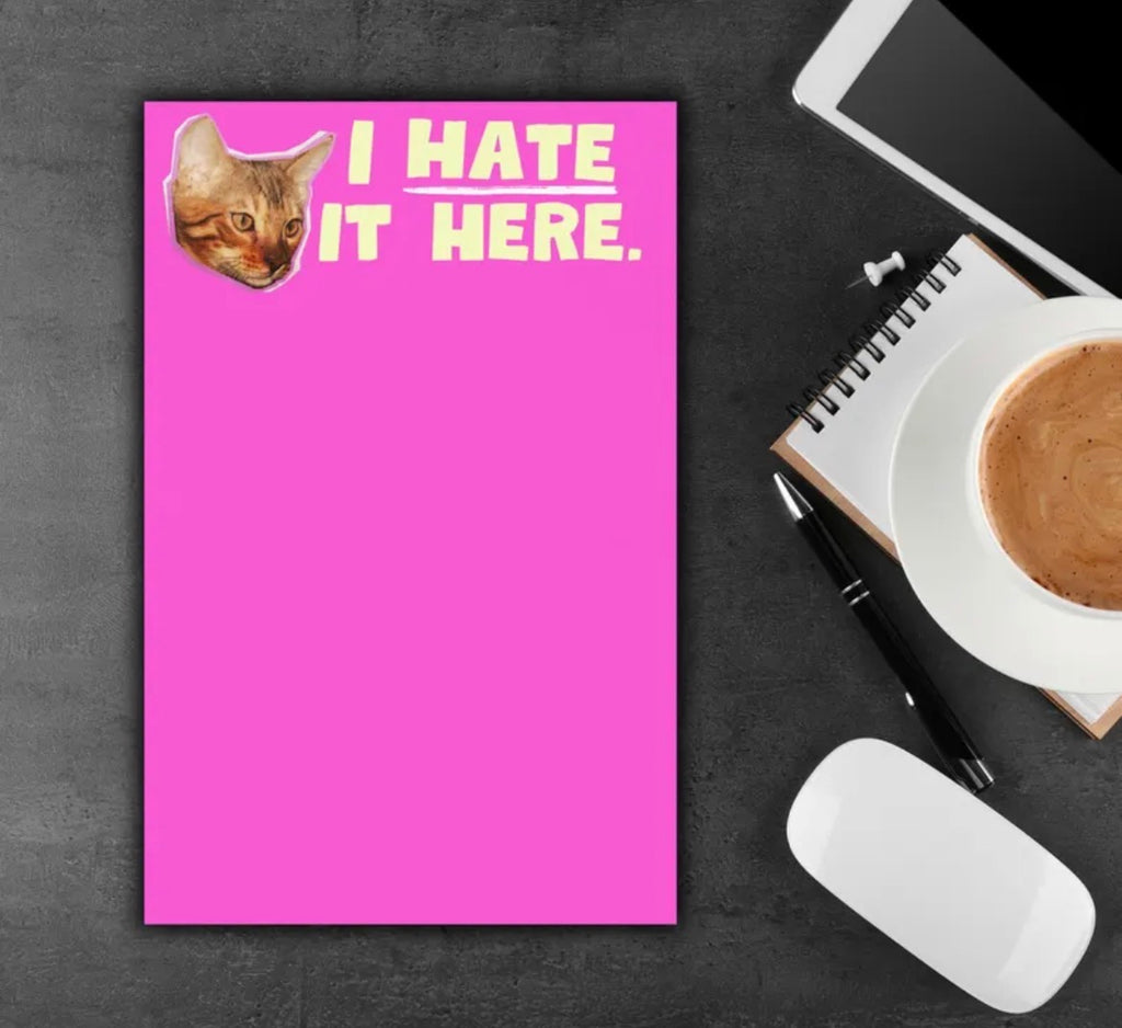 I Hate It Here Notepad