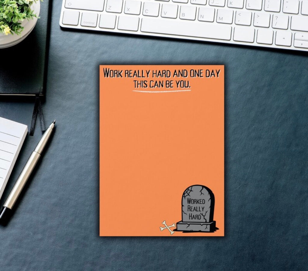 Work Really Hard And One Day This Can Be You Note Pad