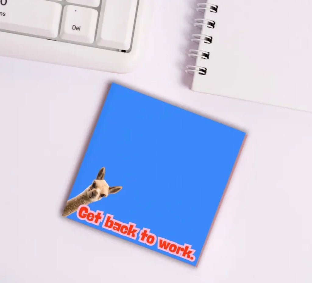 Get Back To Work Sticky Notes