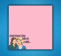 And Then The Bitch Said Sticky Notes