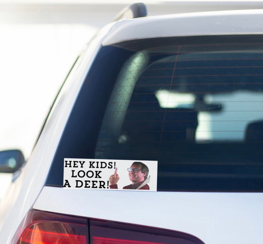Hey Kids Look A Deer Bumper Sticker
