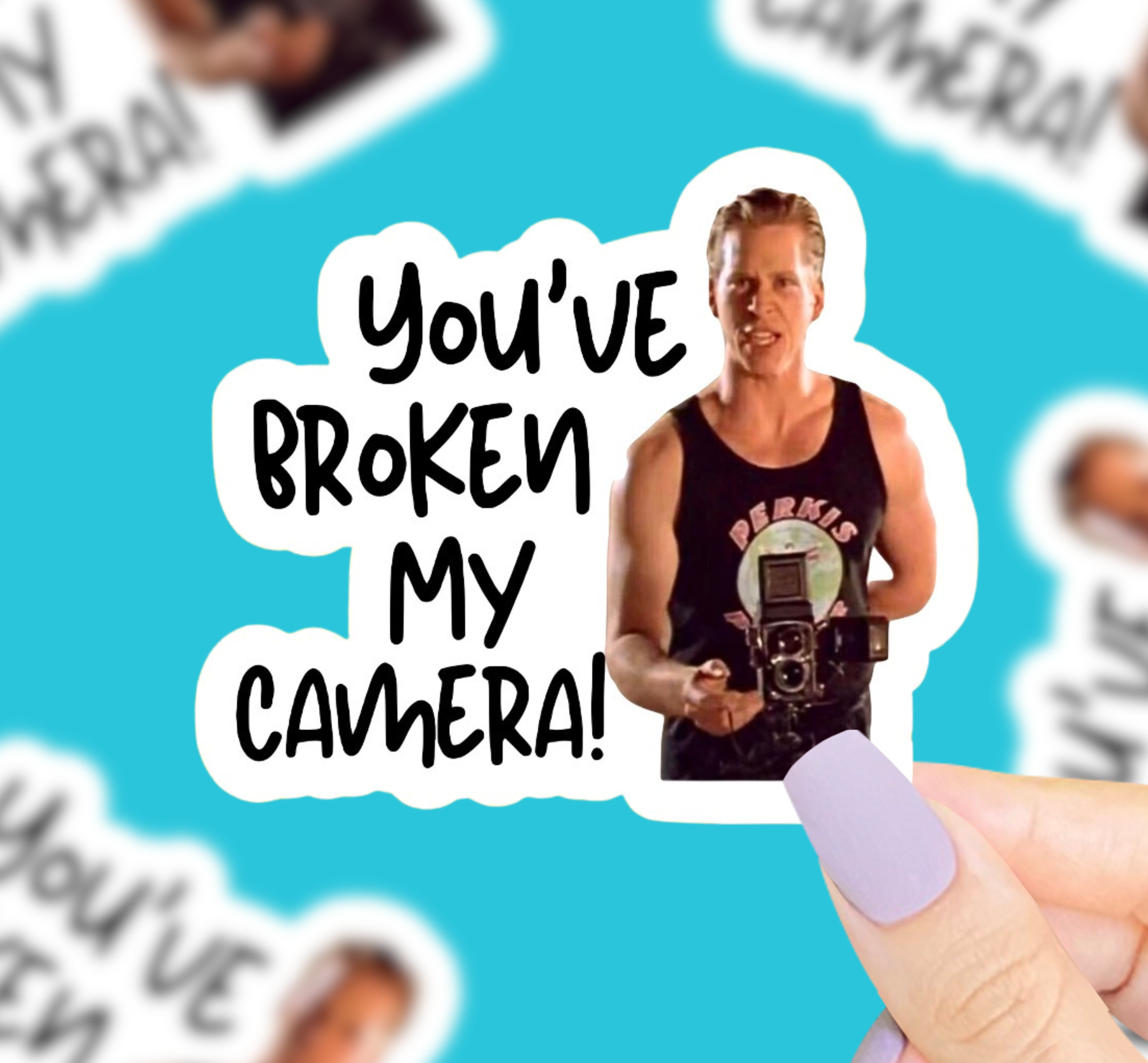 You’ve Broken My Camera Vinyl Sticker
