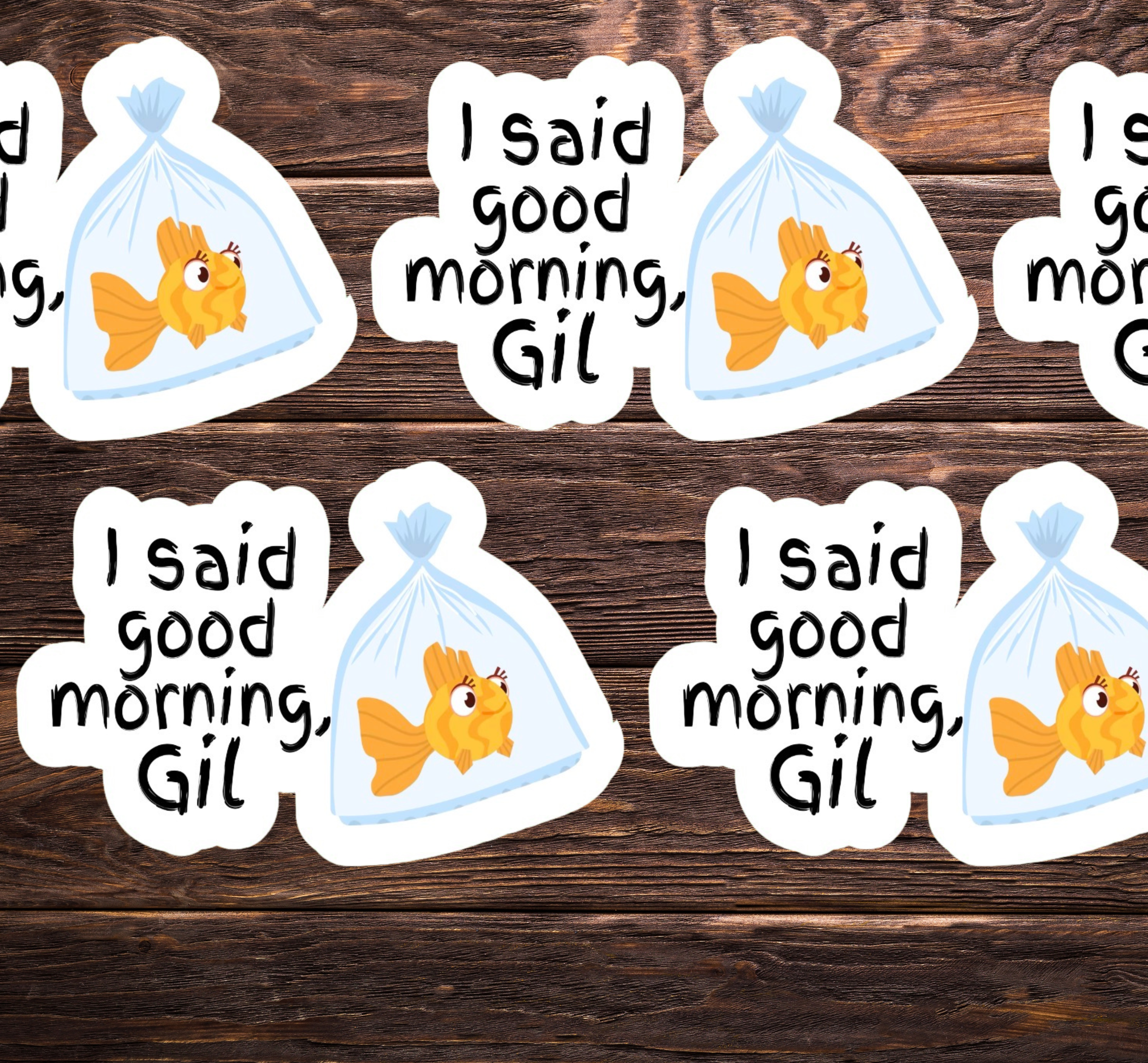 Good Morning Gil Vinyl Sticker