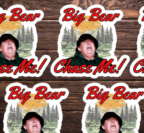 Big Bear Chase Me Vinyl Sticker